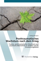 Posttraumatisches Wachstum nach dem Krieg 3639384709 Book Cover