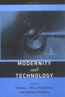 Modernity and Technology 0262633108 Book Cover