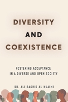 Diversity and Coexistence: Fostering Acceptance in a Diverse and Open Society 166573826X Book Cover