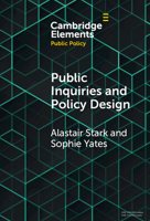 Public Inquiries and Policy Design (Elements in Public Policy) 1009286897 Book Cover