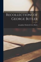 Recollections of George Butler 1017200033 Book Cover