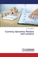 Currency dynamics flection and conduct 6203847887 Book Cover