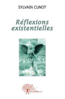 Réflexions existentielles (French Edition) 2812112387 Book Cover