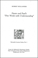 Dante and Paul's Five Words With Understanding (Occasional Papers, No 1) 0866981217 Book Cover