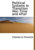 Political Systems in Transition; War-time and After 1115358847 Book Cover