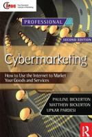 Cybermarketing: How to Use the Internet to Market Your Goods and Services 1138441066 Book Cover
