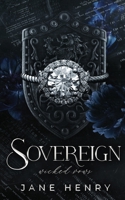Sovereign: A Dark Bratva Forced Marriage Romance (Alternate Cover Print Edition) (Wicked Vows) 196186603X Book Cover