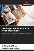 Heberprot-P in diabetic foot treatment 6206899764 Book Cover