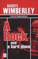 A Rock and a Hard Place 031220504X Book Cover