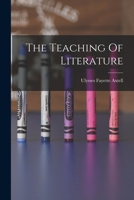 The Teaching Of Literature 1018797475 Book Cover