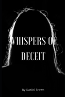 "Whispers of Deceit" B0CTG6TCSW Book Cover