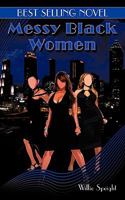 Messy Black Women 145203902X Book Cover
