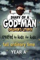 Diary of a God-Man Year a - Fall Ordinary Time 1959127152 Book Cover