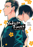 Yakuza Fiancé Raise Wa Tanin Ga II Vol. 4 1685799140 Book Cover