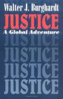 Justice: A Global Adventure 1570755191 Book Cover