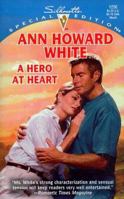 Hero At Heart (Silhouette Special Edition, 1236) 0373242360 Book Cover