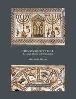 Serek Ha-Yahad (the Community Rule) : A Critical Edition with Translation 0884140563 Book Cover