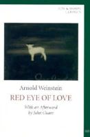 Red Eye of Love (American Theatre in Literature Program) 1557133050 Book Cover
