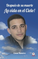 Después de su muerte: La vida en el cielo 1640864008 Book Cover