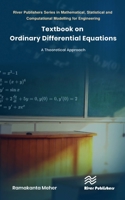 Textbook on Ordinary Differential Equations: A Theoretical Approach 8770227632 Book Cover