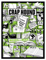 Crap Hound Books & Bees 1954070101 Book Cover