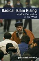 Radical Islam Rising: Muslim Extremism in the West 0742536416 Book Cover