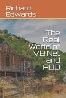 The Real World of VB.Net and ADO 1676840117 Book Cover