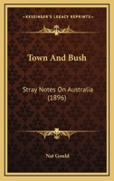 Town and Bush 1377868117 Book Cover