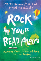 Rock Your Read Aloud: Sparking Curiosity and Confidence in Little Readers 1394197268 Book Cover