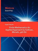 Exam Prep for Finite Mathematics an Applied Approach by Sullivan, Mizrahi, 9th Ed 142887061X Book Cover