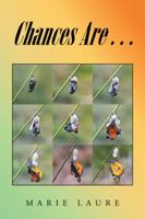 Chances Are... 1504345568 Book Cover