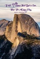 If We Really Know That God is One, Then It's All Love Play 1545574294 Book Cover