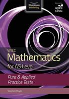 WJEC Maths AS Level Pure & Applied Pract 1911208535 Book Cover