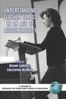 Understanding Teacher Stress in an Age of Accountability (Hc) 1593114745 Book Cover