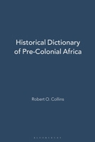 Historical Dictionary of Pre-Colonial Africa 0810839784 Book Cover