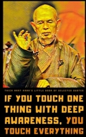 Thich Nhat Hanh's Little Book of Selected Quotes: on Life, Love, and Happiness null Book Cover