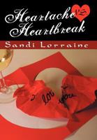 Heartache VS. Heartbreak 1479736929 Book Cover