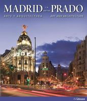 MADRID AND THE PRADO: Art and Architecture 3833154063 Book Cover