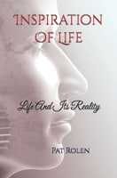 Inspiration Of Life: Life And Its Reality B0DSZ94KFB Book Cover