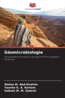 Géomicrobiologie (French Edition) 6630437993 Book Cover