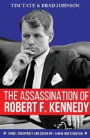The Assassination of Robert F. Kennedy 1786080818 Book Cover