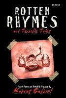 Rotten Rhymes and Terrible Tales 1453736115 Book Cover