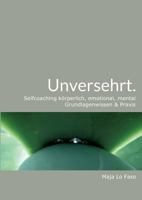 Unversehrt. 3746932777 Book Cover