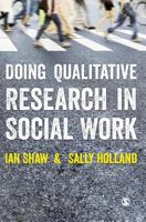 Doing Qualitative Research in Social Work 1446252876 Book Cover