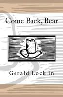 Come Back, Bear 0615736181 Book Cover