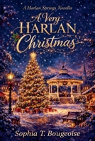 A Very Harlan Christmas (Harlan Springs) B0HJMPVDFD Book Cover
