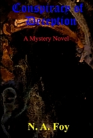 Conspiracy of Deception 1477613366 Book Cover