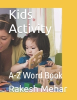 Kids Activity: A-Z Word Book B0CMV94KRH Book Cover