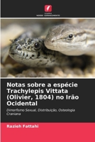 Notas sobre a espécie Trachylepis Vittata (Olivier, 1804) no Irão Ocidental (Portuguese Edition) 6208053102 Book Cover