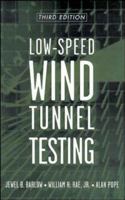 Low-Speed Wind Tunnel Testing 0471557749 Book Cover